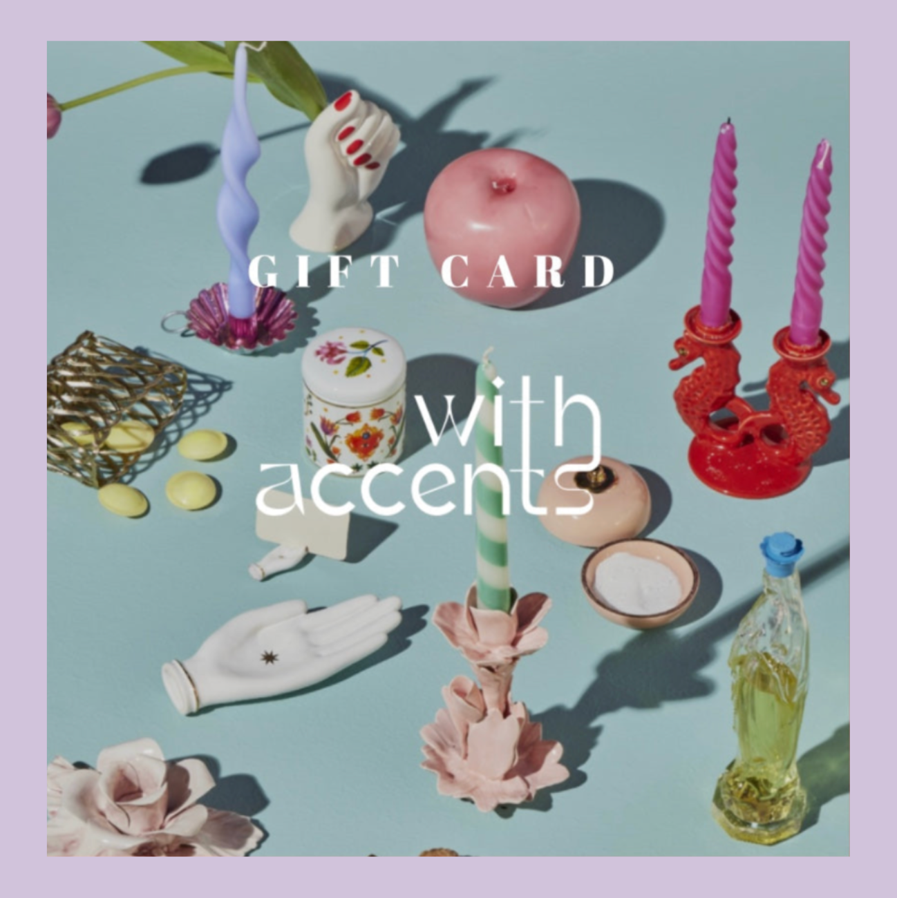With Accents Gift Card